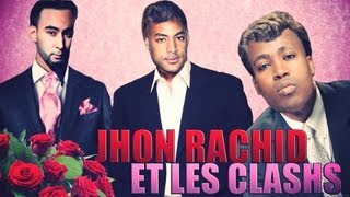 Jhon Rachid et les Clashs [upl. by Trude]