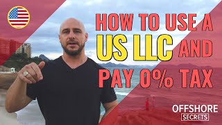 Achieve total taxfreedom through a US LLC as a NonResident [upl. by Agnese]