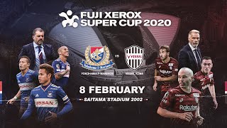 LIVE FUJI XEROX SUPER CUP 2020  Yokohama F•Marinos vs Vissel Kobe [upl. by Alimat276]