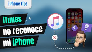 👉iTunes no reconoce mi iPhone  SOLUCIÓN 2024 [upl. by Ztnaj999]