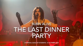 The Last Dinner Party  Prelude to Ecstasy  Burn Alive  Live 4k  Liverpool 12 October 2024 [upl. by Restivo]