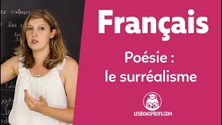 Poésie  le surréalisme  Français  Première  Les Bons Profs [upl. by Kramer]