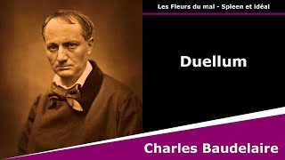 Duellum  Les Fleurs du mal  Sonnet  Charles Baudelaire [upl. by Neellek]