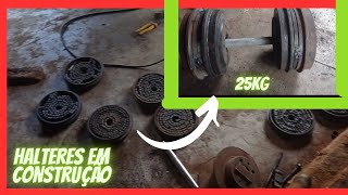 🤩 HALTERES CASEIRO DE 25KG PARTE 1 💥 [upl. by Anallise]