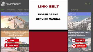 DOWNLOAD SERVICE MANUAL  LINK BELT UC78B CRANE [upl. by Nollie]