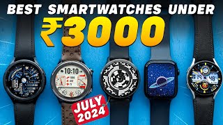 ⌚️Dont Spend More These ₹3000 Smartwatches Will SHOCK You  Best Smartwatches Under ₹3000 In 2024 [upl. by Nerb56]