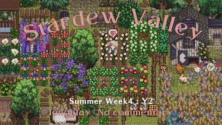 Summer Flowers  Summer Week 4 🎐 Year 2  Stardew Valley Relaxing Longplay  No Commentary [upl. by Perseus105]