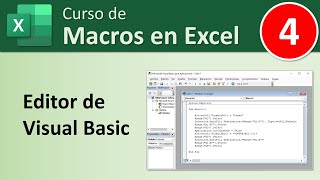 04 Curso macros en Excel Editor de Visual Basic [upl. by Ubana695]