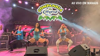 Companhia do Calypso  Ao vivo em Manaus show completo  2024 [upl. by Gale670]