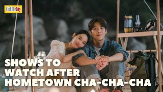 Korean Shows To Stream After Hometown ChaChaCha  ClickTheCity [upl. by Quenna]