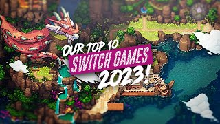 Our TOP 10 BEST Nintendo Switch Games Of 2023 12 Days Of SwitchUp Day 12 [upl. by Frear]