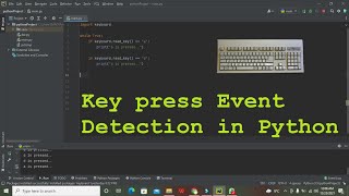 how to detect keypress in python  keyboards key press event detection in pythonpycharm [upl. by Emelia44]