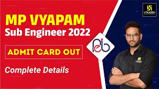 MP Vyapam Sub Engineer Admit Card 2022  MP Vyapam Exam Date amp Complete Details  By Varun Sir [upl. by Marasco570]