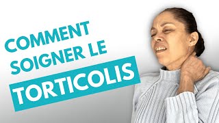 TORTICOLIS Comment le soigner rapidement  et le prévenir [upl. by Ploss]