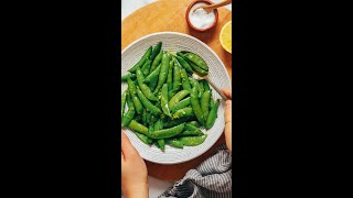 How to Cook Sugar Snap Peas Perfect Every Time  Minimalist Baker Recipes [upl. by Akirea]