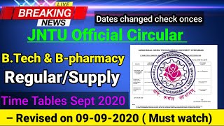 JNTU Official circular  BTech amp Bpharmacy  Regular amp supplementary  R09R13R15R16 Reg [upl. by Assenav]