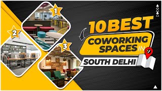 Top 10 Best Coworking Space in South Delhi  2023 [upl. by Arodnap]