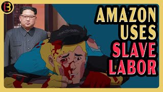 Amazon Prime Show INVINCIBLE Uses Slave Labor to Animate It [upl. by Alfred]