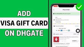 How To Add amp Use Visa Gift Card On DHgate  Full Guide [upl. by Aihsemak]