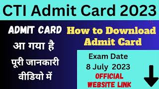 CTI Admit Card 2023 AICET CITS Hall Ticket Written Exam Date Exam Pattern Syllabus PDF [upl. by Arayc346]