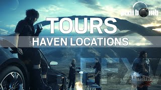 FFXV All Tour Haven Locations [upl. by Wiltsey]