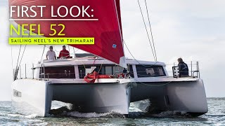 First look aboard the Neel 52 a fast cruising family trimaran from France [upl. by Goles]