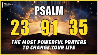 🙏NIGHT PRAYER PSALM 23 PSALM 91 PSALM 35 THE MOST POWERFUL PRAYERS TO CHANGE YOUR LIFE [upl. by Elbertine736]