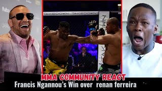 MMA community react on francis Ngannou win over Renan Ferreira [upl. by Ruomyes]