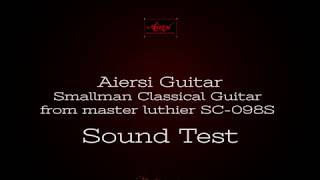 AIERSI Smallman Classical Guitar SC098  My Sound Test [upl. by Anaud]