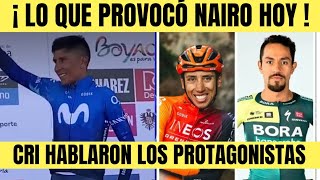 Nairo Quintana COMO FUE SU REGRESO A COMPETENCIAS  HABLAN LOS PROTAGONISTAS DE LA CRI [upl. by Feldt]