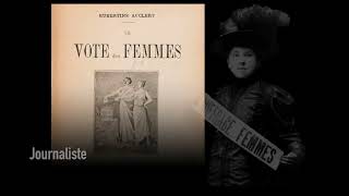 Hubertine Auclert La suffragette française [upl. by Mackay316]