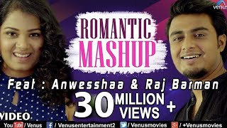 Mashup  HD Full Video  Feat Raj Barman amp Anwesshaa  Ishtar Music [upl. by Salvay]