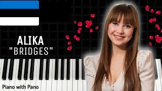 Alika  BRIDGES  Estonia 🇪🇪  Piano Cover  Eurovision 2023 [upl. by Anirbaz453]