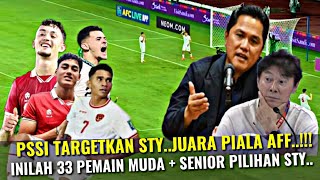 ‼️INILAH 33 PEMAIN MUDA  SENIOR AMUNISI STY UNTUK JUARA PIALA AFF ASEAN CUP⁉️ [upl. by Lothaire]