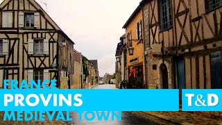 Provins Medieval Town  ÎledeFrance 🇫🇷 France [upl. by Rod]