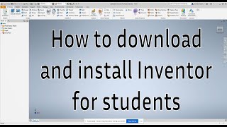 How to download and install Autodesk Inventor [upl. by Nitsrek680]