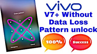 Vivo V7 Plus without data loss pattern unlock [upl. by Kleiman]