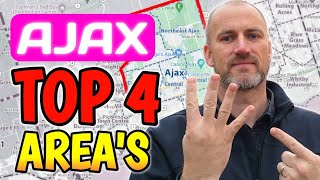 Ajax Ontario Top 4 Neighborhood Picks [upl. by Bigner]