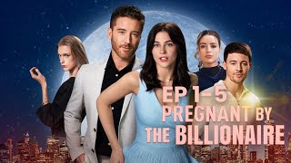 Pregnant By The Billionaire Full Movie  ReelShort [upl. by Merril]