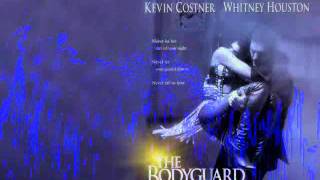 Whitney Houston  Theme From The Bodyguard  Revisited [upl. by Kimberly229]