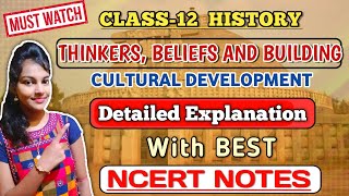 Thinkers beliefs and buildings class 12 history  chapter 4  detailed explanation  with notes📝 [upl. by Elehcir]