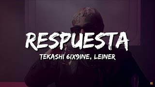 Tekashi 6ix9ine  Respuesta Ft Lenier Letra [upl. by Inaej47]