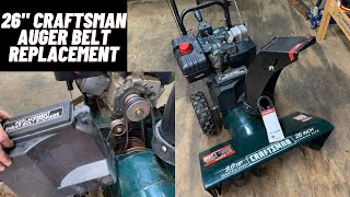 How to Install Auger Drive Belt Craftsman 26” Snow Thrower [upl. by Annazus]