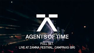 Agents Of Time Live At Zamna Brazil 2023 FOH FULL SET [upl. by Seerdi]