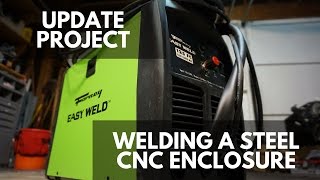 Forney Easy Weld 125 FC Update Project  Welding A Steel Shapeoko CNC Enclosure Part 1 [upl. by Arlie514]