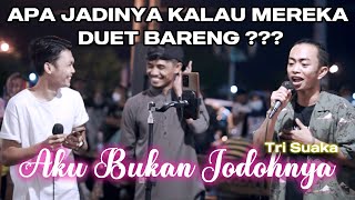 AKU BUKAN JODOHNYA  TRI SUAKA COVER BY ZIDAN ADLANI RAMBE VALDY NYONK [upl. by Aloap]