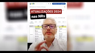 Atualizações 2024 das Normas Regulamentadoras [upl. by Atiuqat]