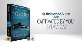 Captivated by You by Sylvia Day [upl. by Iramo773]