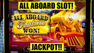 INSANE ALL ABOARD SLOT SESSION JACKPOT [upl. by Ericka]