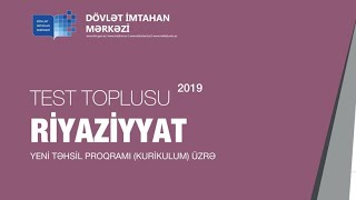 Riyaziyyat yeni test toplusu 2019 CAVABLAR 2ci hissə  HD [upl. by Briant317]